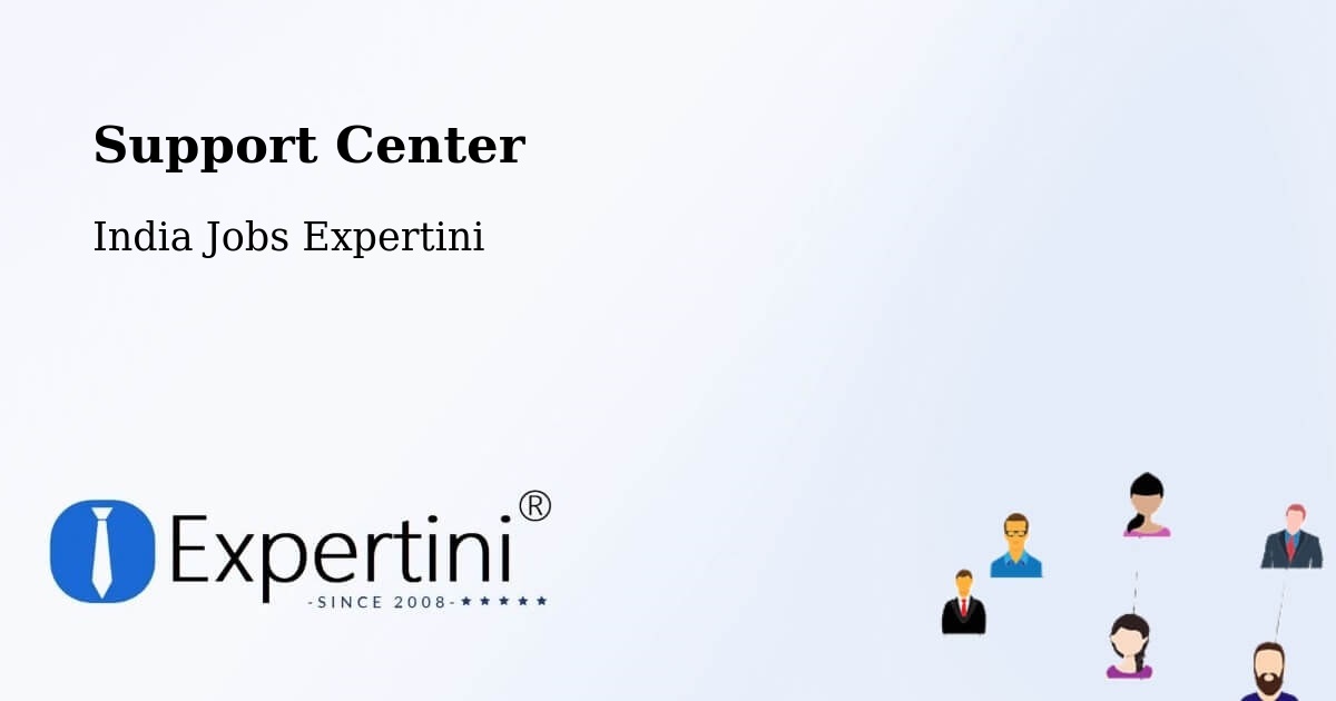 Support Center - India Jobs Expertini